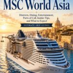 Cover of The Ultimate Guide to Sailing on MSC World Asia by Leo Sotropa